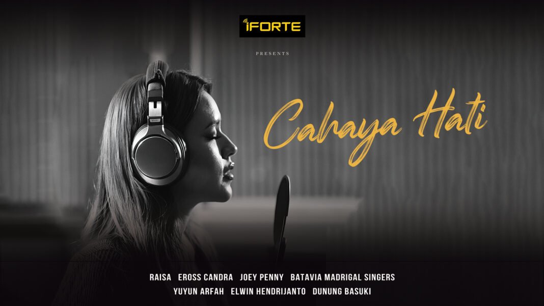 Raisa dan Eross Candra Hadirkan Cahaya Hati, Lagu Inspiratif Bersama iForte dan Protelindo Group